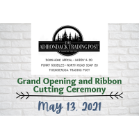 Adirondack Trading Post Grand Opening and Ribbon Cutting