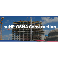 "10hr OSHA Construction" Training