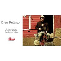 Drew Peterson Live at the Copper Room