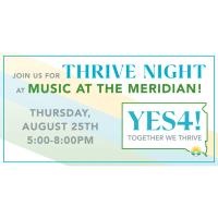 Thrive Night at Music at the Meridian