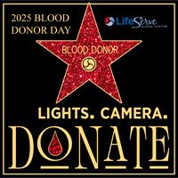 LIFESERVE BLOOD CENTER HOSTS ANNUAL BLOOD DONOR DAY
