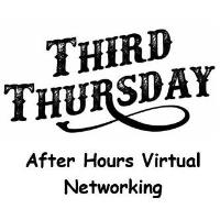 Third Thursday After Hours Virtual Networking