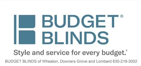 BUDGET BLINDS OF WHEATON, DOWNERS GROVE AND LOMBARD