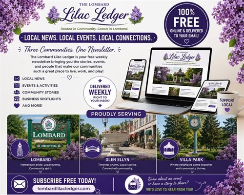 Lilac Ledger  Free Community Newsletter Serving Glen Ellyn, Lombard and Villa Park