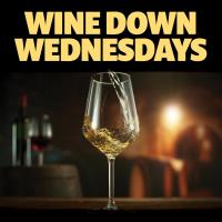 Wine Down Wednesdays