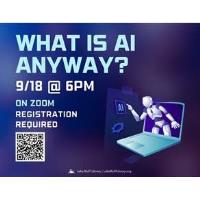 What is AI Anyway? (Online Program)