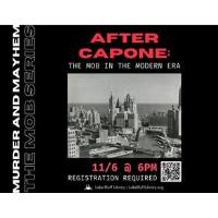 After Capone: The Mob in the Modern Era