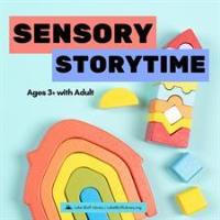 Sensory Storytime (Winter 2025)
