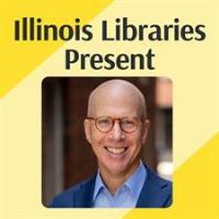 Bringing History to Life with Jonathan Eig (Illinois Libraries Present - Online Program)
