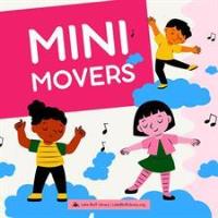 Mini Movers (Winter 2025)