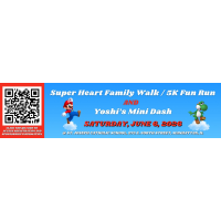 Super Heart Family Walk/5K Fun Run and Yoshi’s Mini Dash