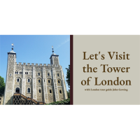 Let's Visit the Tower of London