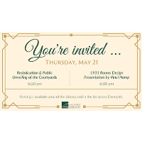 Courtyards Rededication & 1931 Rooms Design Public Meeting