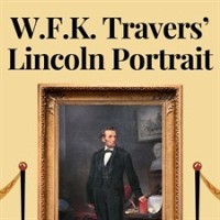 W.F.K. Travers' Lincoln Portrait (Online Program)