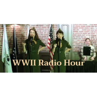 WWII Radio Hour