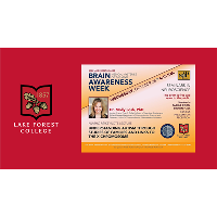 Lake Forest College Event: 2026 Brain Awareness Week Nu Rho Psi Keynote Lecture