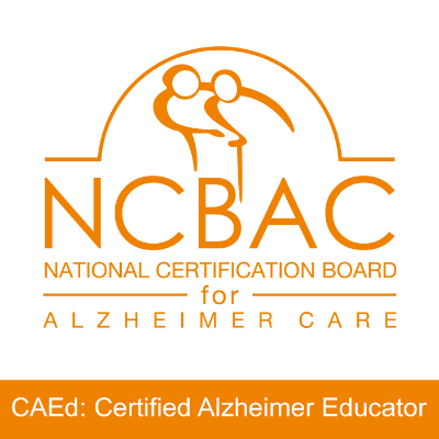We are certified Alzheimer's educators
