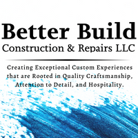 Better Build Construction & Repairs LLC