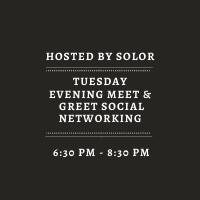 Tuesday Evening Meet & Greet Social Networking