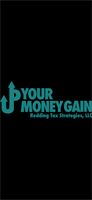 Up Your Money Gain dba Redding Tax Strategies, LLC