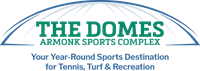 The Domes - Armonk Sports Complex