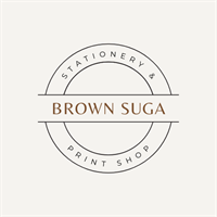 Brown Suga Stationery & Print Shop