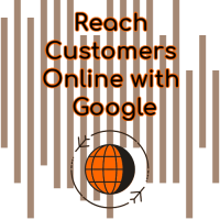 Reach Customers Online with Google  VIRTUAL Workshop