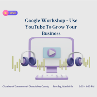 Google Workshop - Use YouTube To Grow Your Business