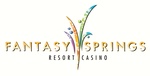 Fantasy Springs Resort Casino