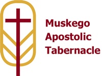 Muskego Apostolic Tabernacle