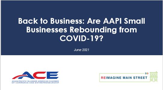 Back to Business: Are AAPI Small Businesses Rebounding from Covid-19?