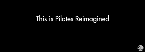 This is Pilates Reimagined This is Pilates Reimagined
