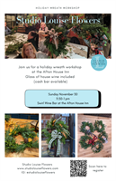 Join the Afton House Inn and Studio Louise Flowers for a Holiday Wreath Workshop