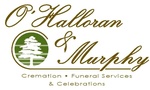 O'Halloran & Murphy Cremation and Funeral Services
