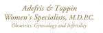 Adefris & Toppin Women's Specialists, M.D.P.C.