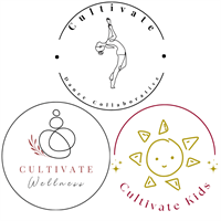 Cultivate Dance Collaborative + Cultivate Wellness + Cultivate Kids