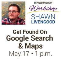 Get Found On Google Search And Maps: Workshop