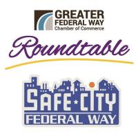 Roundtable: Safe City Federal Way
