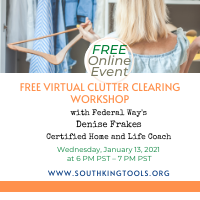 Free Virtual Clutter Clearing Workshop hosted by the South King Tool Library