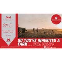 So You've Inherited a Farm...Now What?