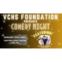 VCHS Foundation Comedy Night