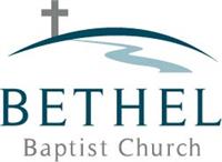 Bethel Baptist Church Bethel Baptist Church
