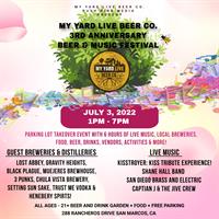 My Yard Live Beer Co. 3rd Anniversary Music and Beer Festival