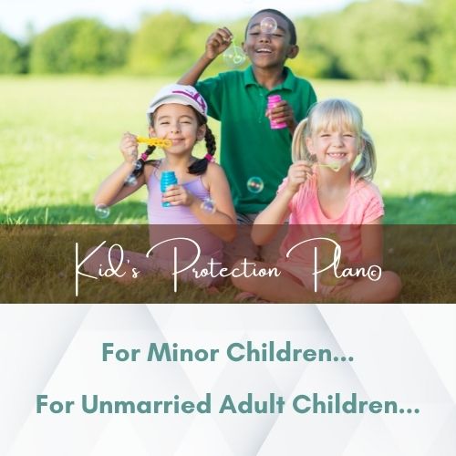 Kids Protection Plans - protecting those you love most