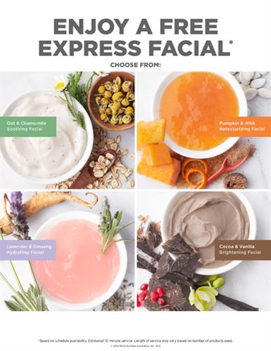 Did you know we offer complimentary express facials?