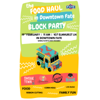 The Food Haul in Downtown Fate Block Party