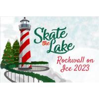 Skate the Lake Rockwall on Ice