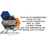 Ribbon Cutting - Royse City ISD Education Foundation