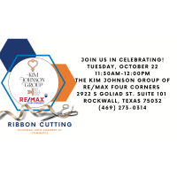 Ribbon Cutting - The Kim Johnson Group of Re/Max Four Corners