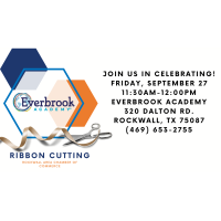 Ribbon Cutting - Everbrook Academy